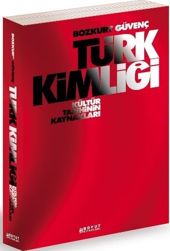 Bozkurt Güvenç ve Türk Kimliği kitabı