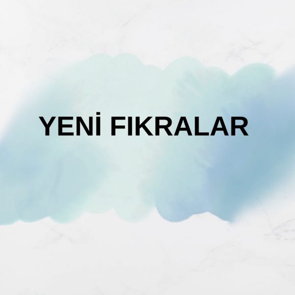 Yeni Fıkralar Okuyalım