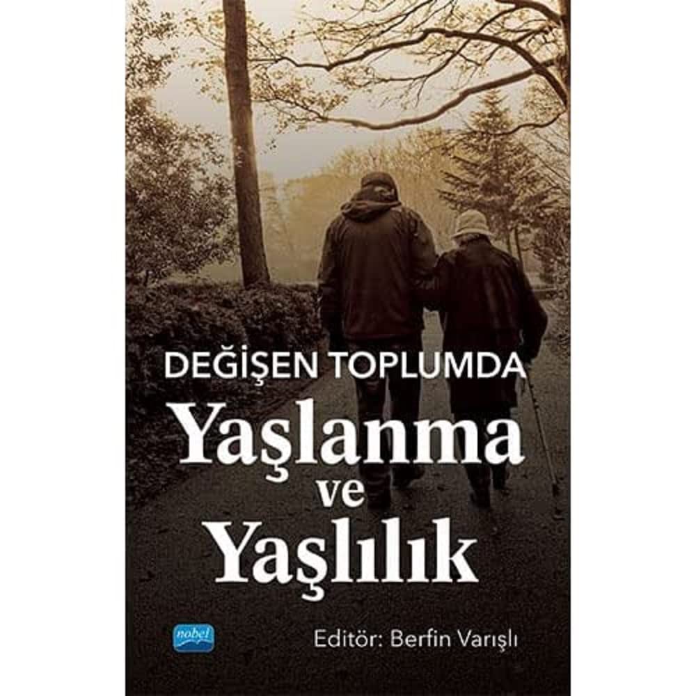 Yaşlanma ve Yaşlılık Hakkında Kitap