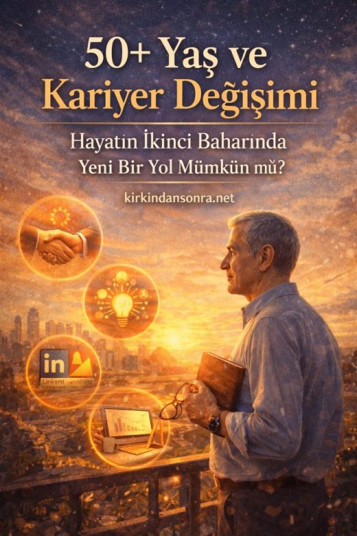 50+ Yaş ve Kariyer Değişimi